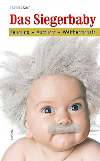 Cover: Das Siegerbaby, Thomas Koch