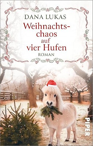 Cover: Weihnachtschaos auf vier Hufen, Dana Lukas