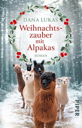 Cover: Weihnachtszauber mit Alpakas, Dana Lukas