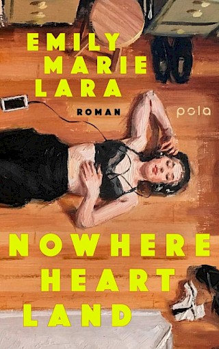 Cover: Nowhere Heartland, Emily Marie Lara