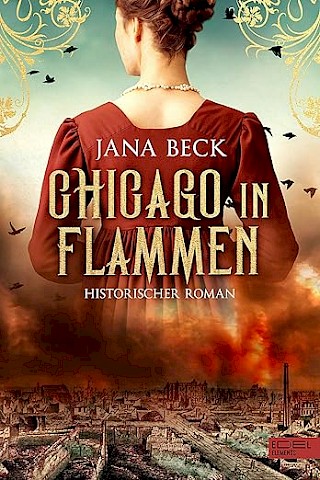 Cover: Chicago in Flammen, Jana Beck