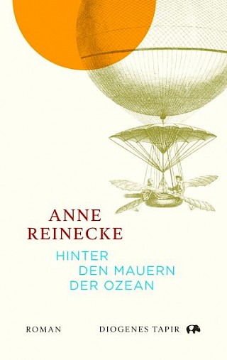 Cover: Hinter den Mauern der Ozean, Anne Reinecke
