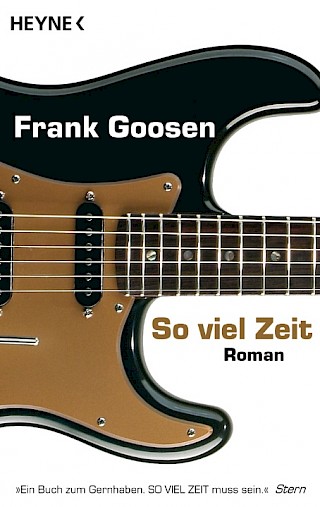 Cover: So viel Zeit, Frank Goosen