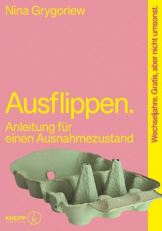 Cover: Ausflippen, Nina Grygoriew