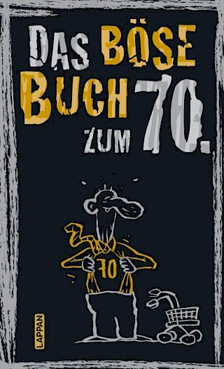 Cover: Das böse Buch zum 70., Gitzinger, Höke, Schmelzer