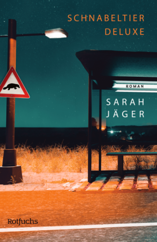 Cover: Schnabeltier deluxe, Sarah Jäger