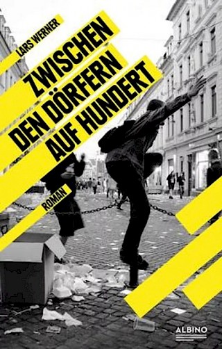Cover: Zwischen den Dörfern auf Hundert, Lars Werner