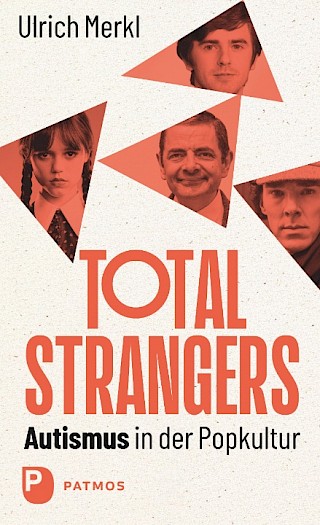Cover: Total Strangers, Ulrich Merkl