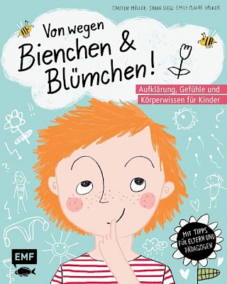 Cover: Vo wegen Bienchen und Blümchen, Carsten Müller, Sarah Siegl